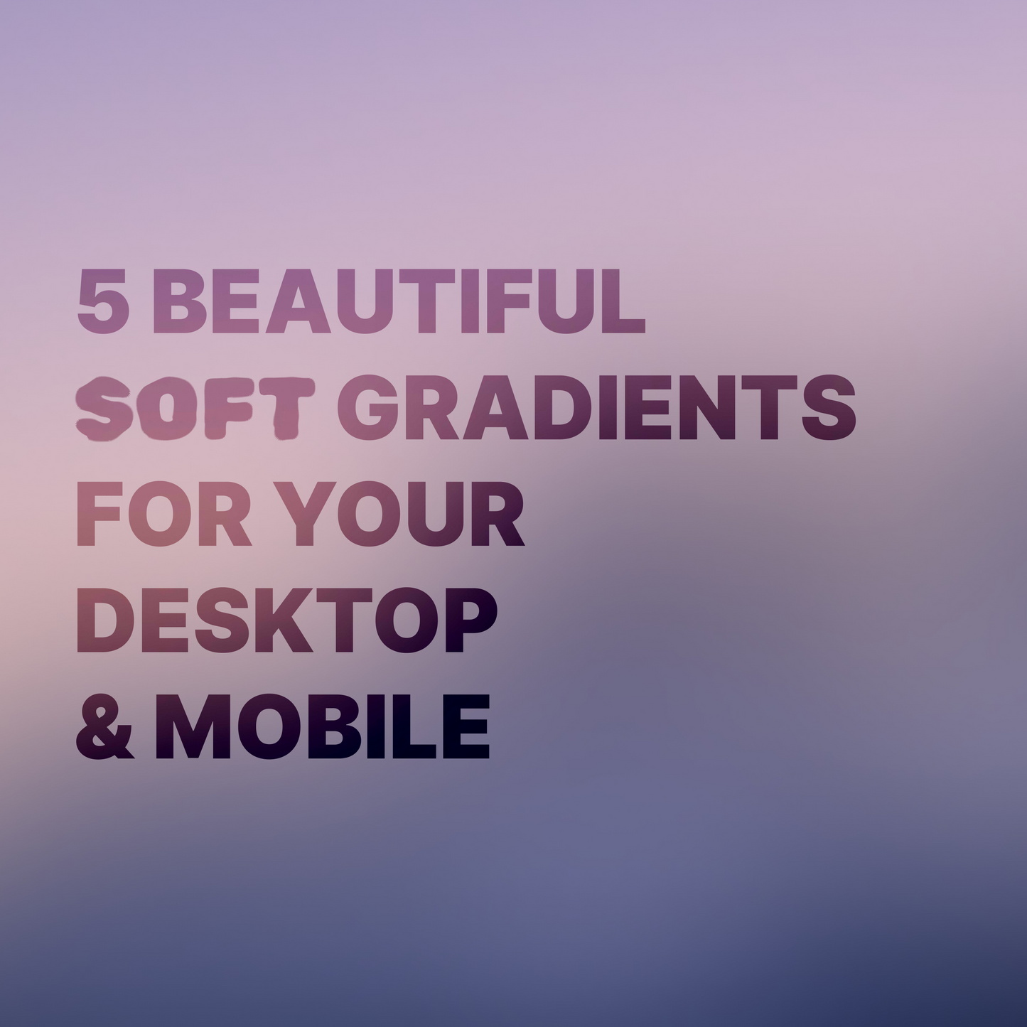 Xos Gradients Wallpaper